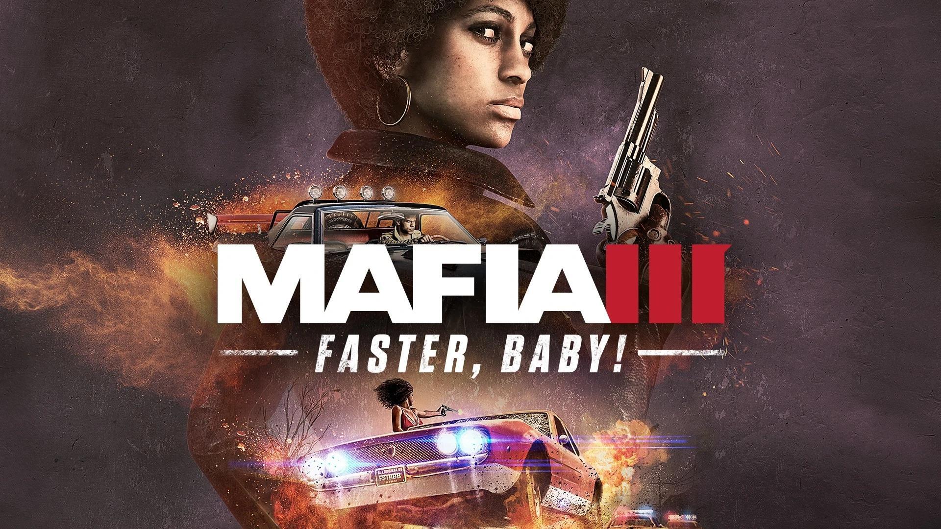 Mafia III - Faster, Baby!