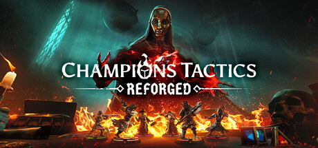 Champions Tactics Reforged
