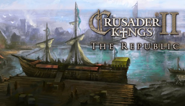 Crusader Kings II: The Republic